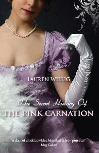 Cover The Secret History of the Pink Carnation