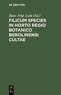 Cover Filicum Species in Horto Regio Botanico Berolinensi Cultae