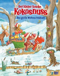 Cover Der kleine Drache Kokosnuss - Das große Weihnachtsbuch