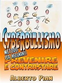 Cover Prevenire e contrastare il cyberbullismo.