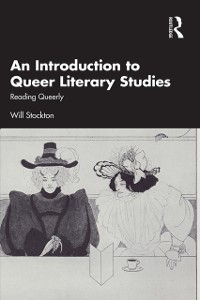 Cover An Introduction to Queer Literary Studies