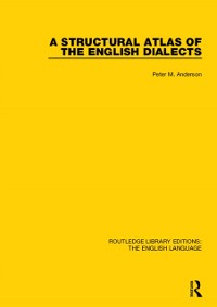 Cover Structural Atlas of the English Dialects