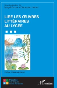 Cover Lire les œuvres littéraires au lycée