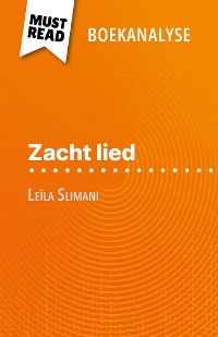 Cover Zacht lied van Leïla Slimani (Boekanalyse)