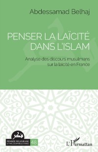 Cover Penser la laicite dans l'islam