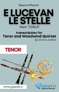 Cover E lucevan le stelle - Tenor & Woodwind Quintet (Tenor part)