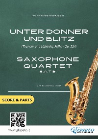 Cover Saxophone Quartet sheet music: Unter Donner und Blitz (score & parts)
