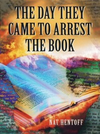 Cover Day They Came to Arrest the Book