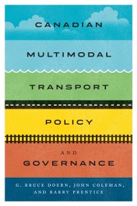 Cover Canadian Multimodal Transport Policy and Governance