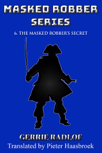 Cover The Masked Robber's Secret