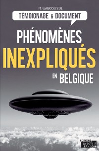 Cover Les phénomènes inexpliqués en Belgique