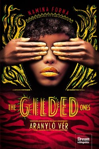 Cover The Gilded Ones - Aranyló vér