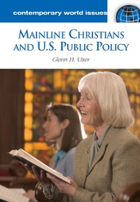 Cover Mainline Christians and U.S. Public Policy