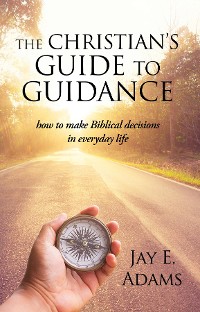 Cover The Christian's Guide to Guidance
