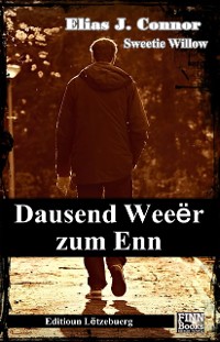 Cover Dausend Weeër zum Enn