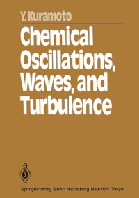 Cover Chemical Oscillations, Waves, and Turbulence