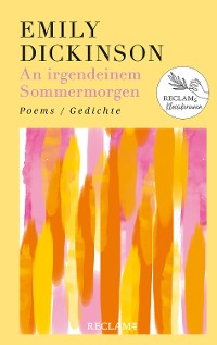 Cover An irgendeinem Sommermorgen. Poems/Gedichte. Englisch/Deutsch