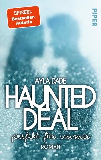 Cover Haunted Deal – Perfekt für Immer
