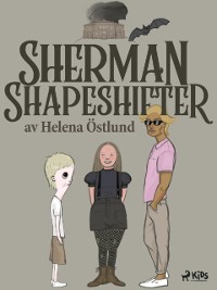 Cover Sherman Shapeshifter