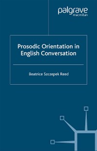 Cover Prosodic Orientation in English Conversation