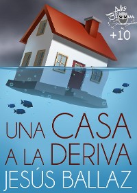 Cover Una casa a la deriva