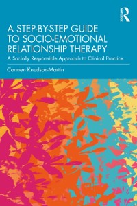 Cover Step-by-Step Guide to Socio-Emotional Relationship Therapy