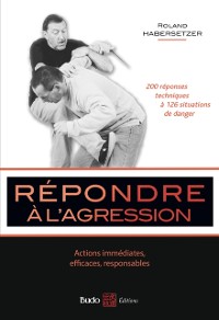 Cover Répondre à l''agression