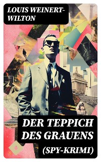 Cover Der Teppich des Grauens (Spy-Krimi)