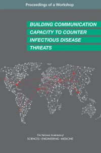 Cover Building Communication Capacity to Counter Infectious Disease Threats
