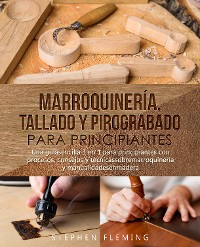 Cover Marroquinería, Tallado y Pirograbado para Principiantes