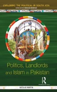 Cover Politics, Landlords and Islam in Pakistan