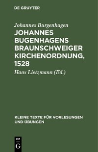 Cover Johannes Bugenhagens Braunschweiger Kirchenordnung, 1528