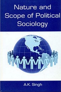 Cover Nature And Scope Of Political Sociology