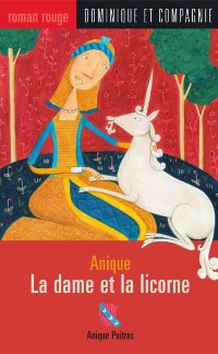 Cover La dame et la licorne