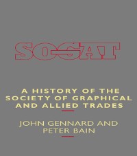 Cover History of the Society of Graphical and Allied Trades
