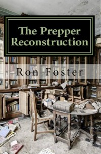 Cover Prepper Reconstruction: A Apocalyptic Memory