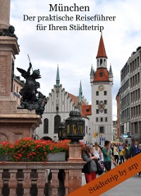 Cover München - der praktische Reiseführer für Ihren Städtetrip
