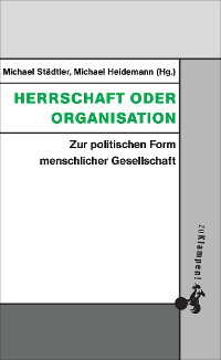 Cover Herrschaft oder Organisation