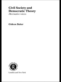 Cover Civil Society and Democratic Theory
