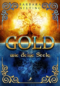 Cover Gold wie deine Seele