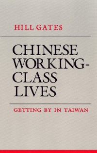 Cover Chinese Working-Class Lives