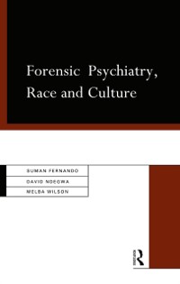 Cover Forensic Psychiatry, Race and Culture