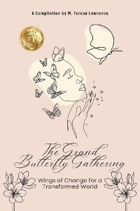 Cover The Grand Butterfly Gathering