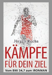 Cover KÄMPFE FÜR DEIN ZIEL
