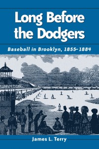 Cover Long Before the Dodgers