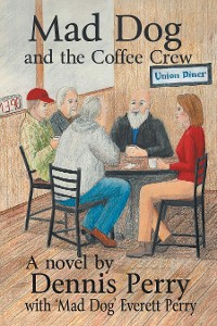 Cover Mad Dog and the Coffee Crew