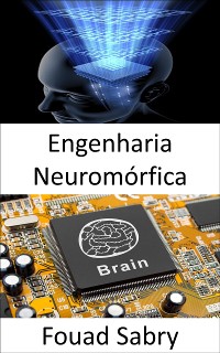 Cover Engenharia Neuromórfica