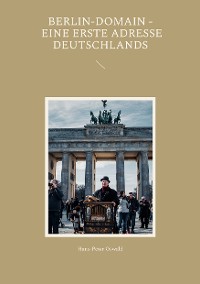 Cover Berlin-Domain - eine erste Adresse Deutschlands