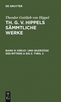 Cover Kreuz- und Querzüge des Ritters A bis Z. Theil 2