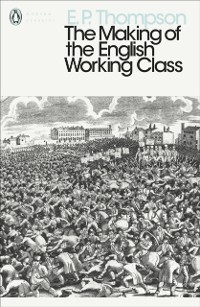 Cover The Making of the English Working Class